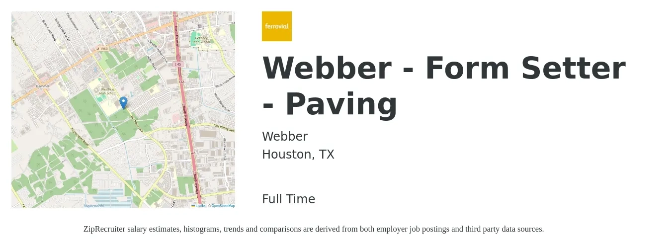 Webber job posting for a Webber - Form Setter - Paving in Houston, TX with a salary of $23 to $29 Hourly with a map of Houston location.