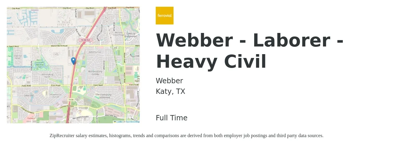 Webber job posting for a Webber - Laborer - Heavy Civil in Katy, TX with a salary of $15 to $20 Hourly with a map of Katy location.