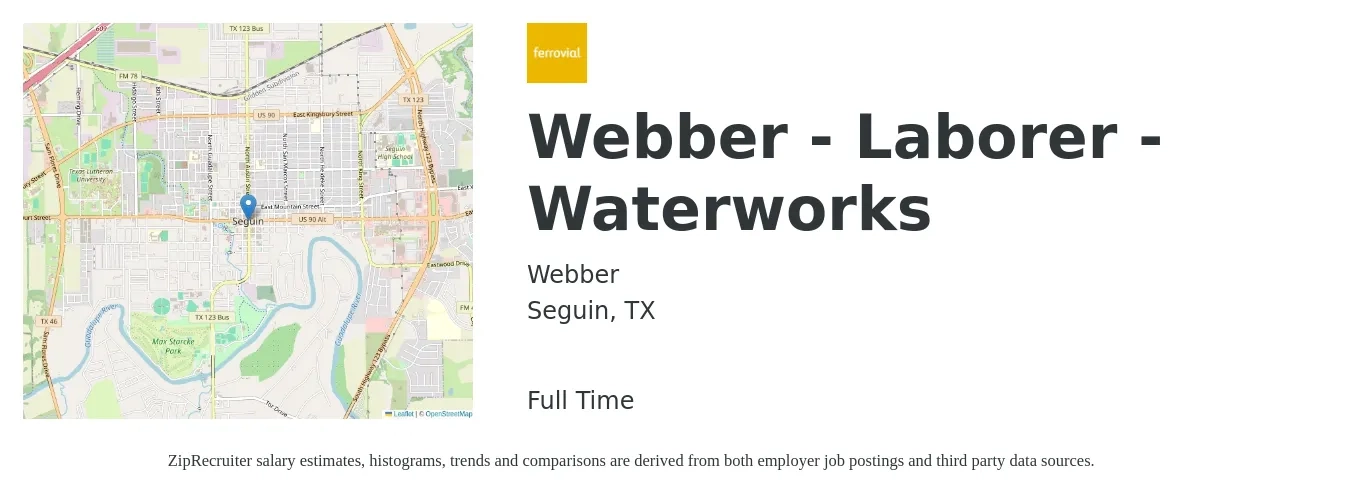 Webber job posting for a Webber - Laborer - Waterworks in Seguin, TX with a salary of $16 to $20 Hourly with a map of Seguin location.