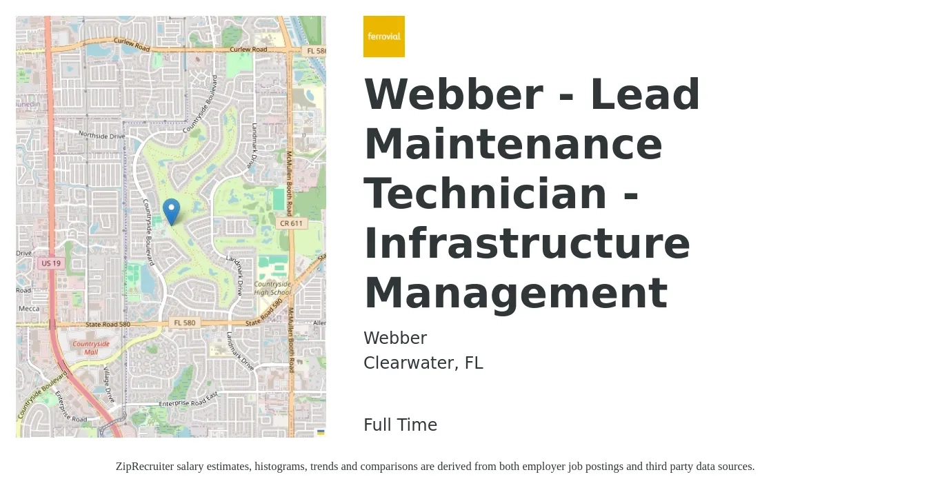 Webber job posting for a Webber - Lead Maintenance Technician - Infrastructure Management in Clearwater, FL with a salary of $21 to $29 Hourly with a map of Clearwater location.