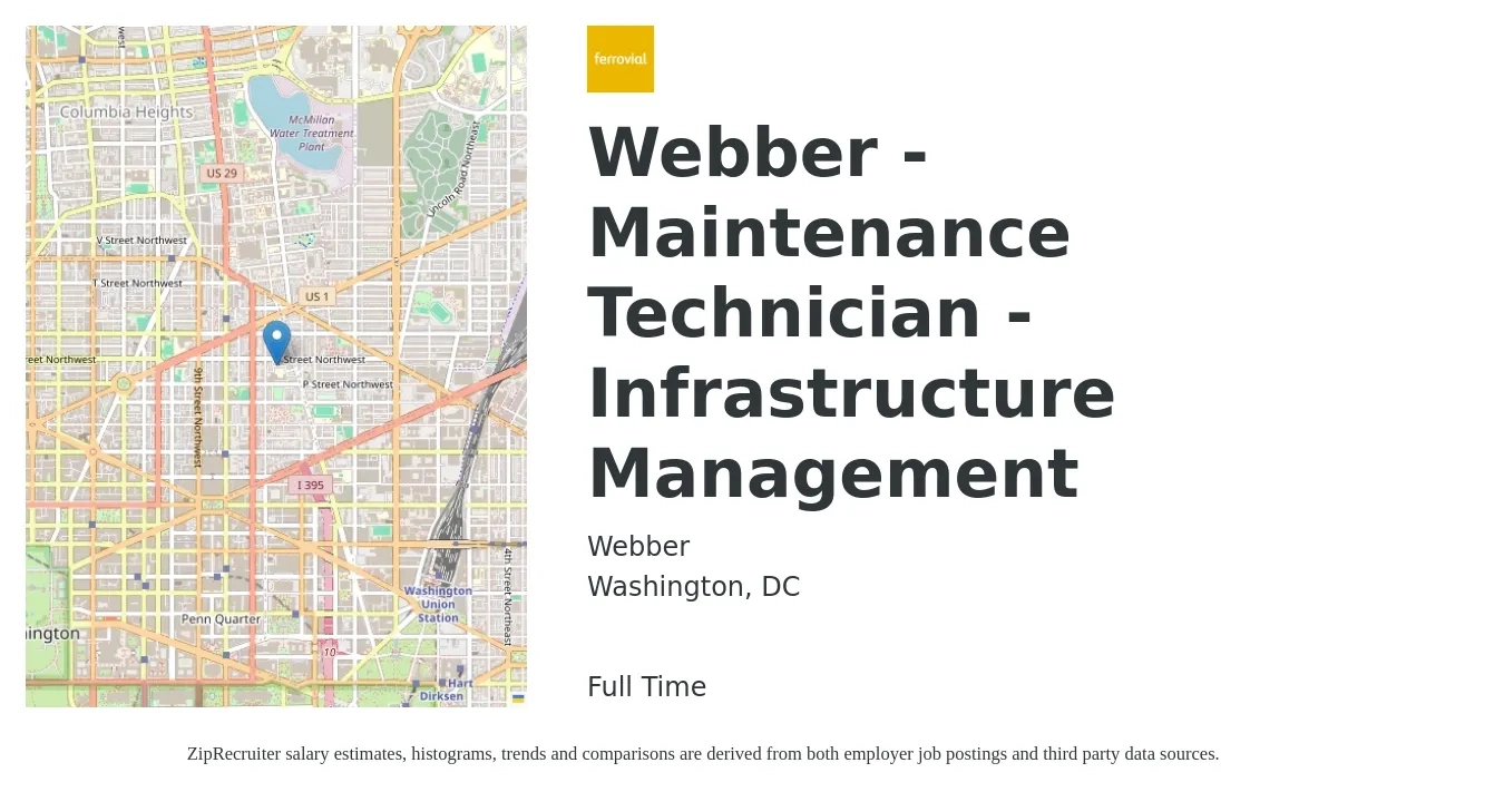 Webber job posting for a Webber - Maintenance Technician - Infrastructure Management in Washington, DC with a salary of $22 to $30 Hourly with a map of Washington location.