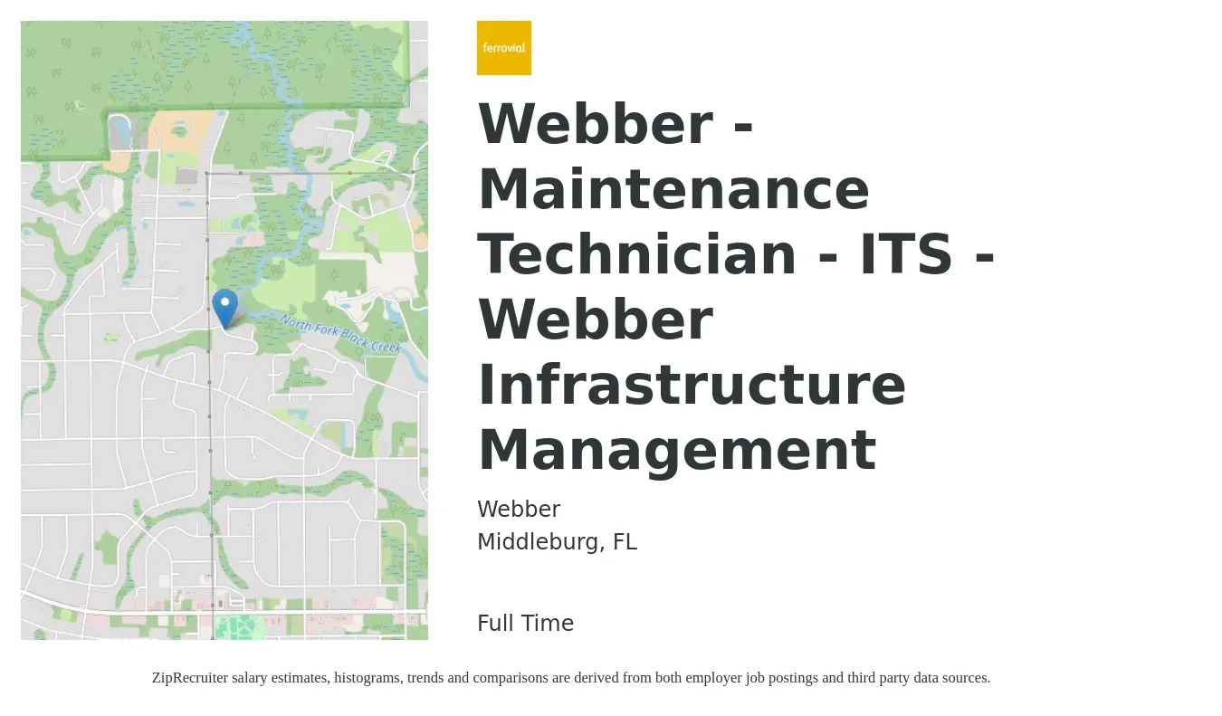Webber job posting for a Webber - Maintenance Technician - ITS - Webber Infrastructure Management in Middleburg, FL with a salary of $16 to $22 Hourly with a map of Middleburg location.