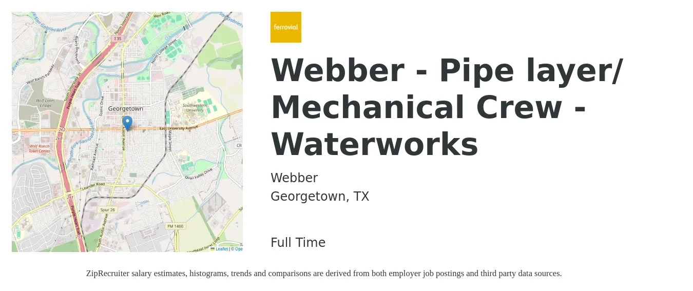 Webber job posting for a Webber - Pipe layer/ Mechanical Crew - Waterworks in Georgetown, TX with a salary of $18 to $23 Hourly with a map of Georgetown location.