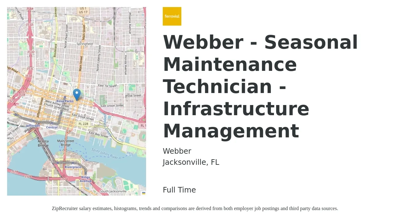 Webber job posting for a Webber - Seasonal Maintenance Technician - Infrastructure Management in Jacksonville, FL with a salary of $17 to $24 Hourly with a map of Jacksonville location.