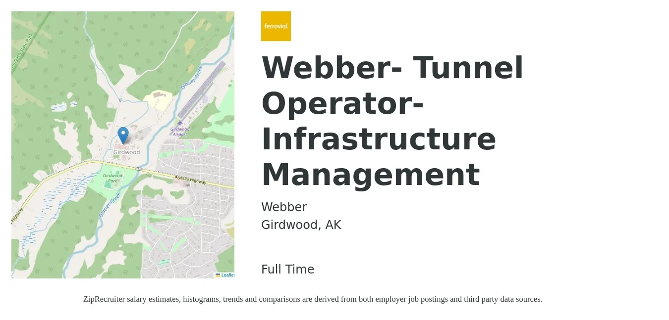 Webber job posting for a Webber- Tunnel Operator- Infrastructure Management in Girdwood, AK with a salary of $19 to $23 Hourly with a map of Girdwood location.