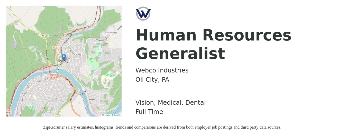 Webco Industries job posting for a Human Resources Generalist in Oil City, PA with a salary of $49,200 to $70,000 Yearly with a map of Oil City location.