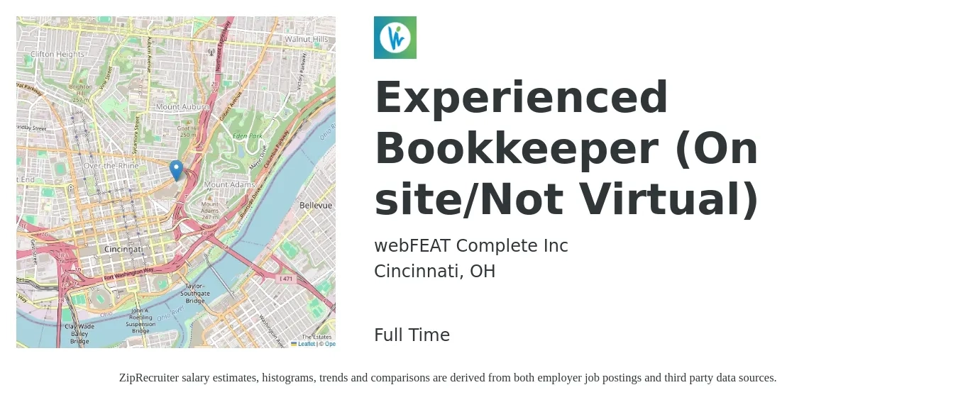 webFEAT Complete Inc job posting for a Experienced Bookkeeper (On site/Not Virtual) in Cincinnati, OH with a salary of $20 to $28 Hourly with a map of Cincinnati location.