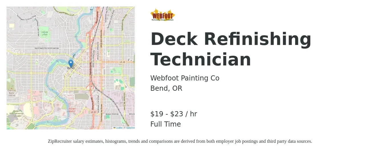 Webfoot Painting Co job posting for a Deck Refinishing Technician in Bend, OR with a salary of $20 to $24 Hourly with a map of Bend location.
