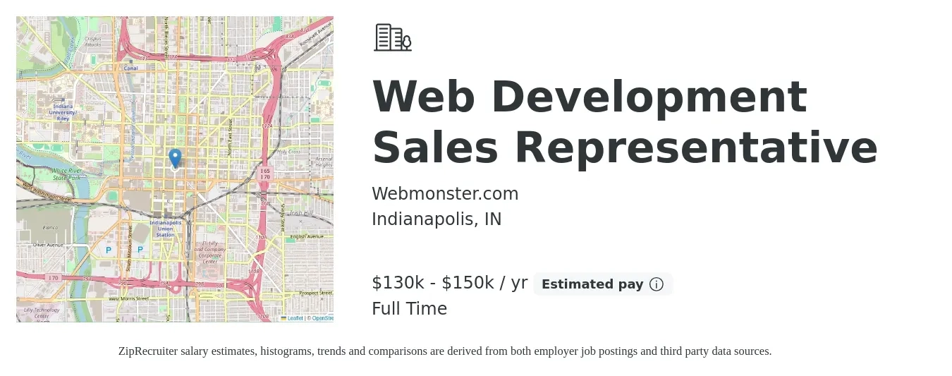Webmonster.com job posting for a Web Development Sales Representative in Indianapolis, IN with a salary of $130,000 to $150,000 Yearly with a map of Indianapolis location.