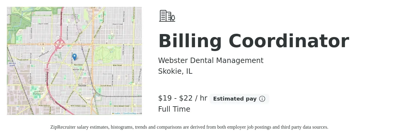 Webster Dental Management job posting for a Billing Coordinator in Skokie, IL with a salary of $20 to $23 Hourly with a map of Skokie location.
