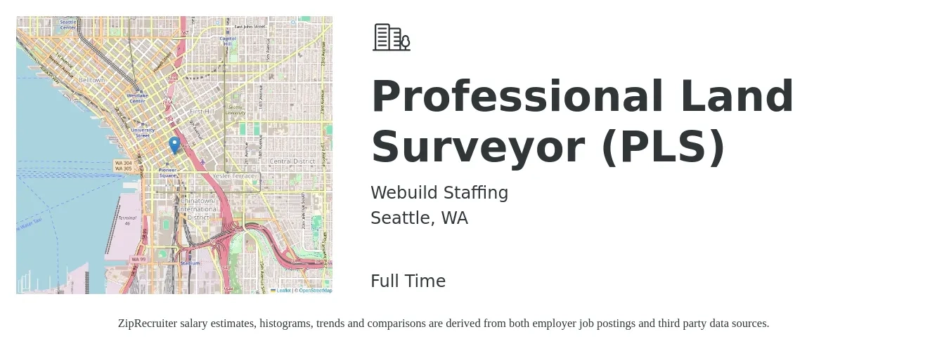 Webuild Staffing job posting for a Professional Land Surveyor (PLS) in Seattle, WA with a salary of $59,700 to $104,100 Yearly with a map of Seattle location.