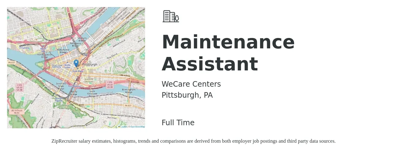 WeCare Centers job posting for a Maintenance Assistant in Pittsburgh, PA with a salary of $16 to $20 Hourly with a map of Pittsburgh location.