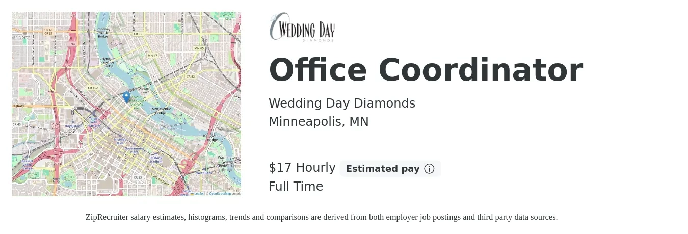 Wedding Day Diamonds job posting for a Office Coordinator in Minneapolis, MN with a salary of $18 Hourly with a map of Minneapolis location.