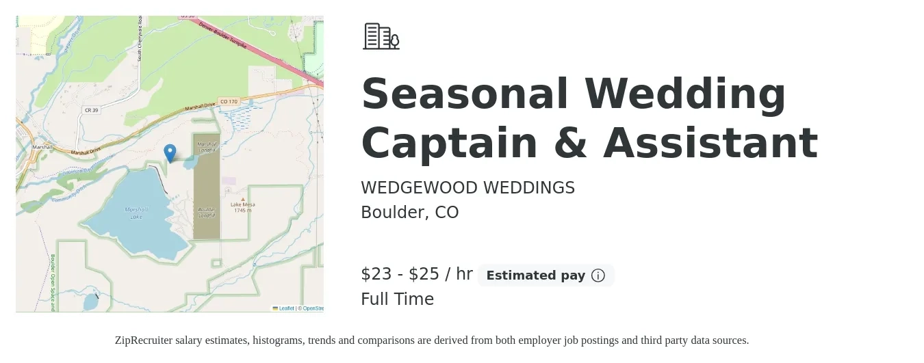 WEDGEWOOD WEDDINGS job posting for a Seasonal Wedding Captain & Assistant in Boulder, CO with a salary of $24 to $26 Hourly with a map of Boulder location.