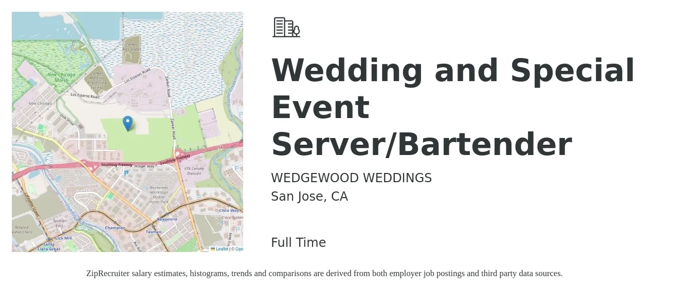 WEDGEWOOD WEDDINGS job posting for a Wedding and Special Event Server/Bartender in San Jose, CA with a salary of $17 to $19 Hourly with a map of San Jose location.