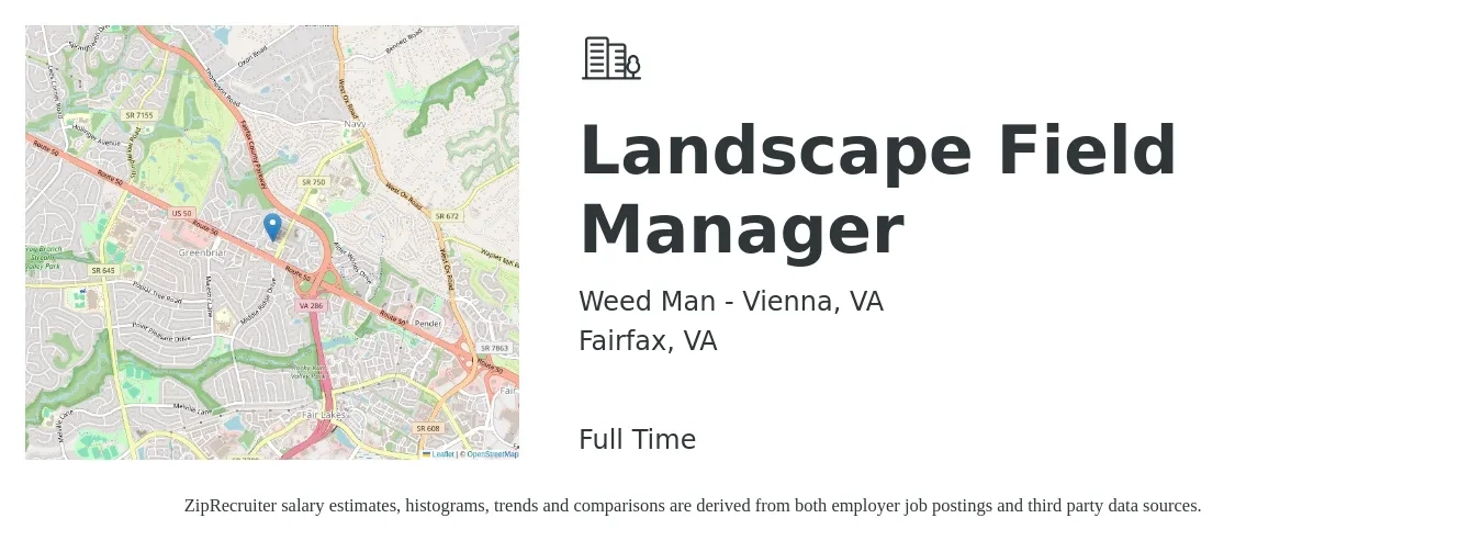 Weed Man - Vienna, VA job posting for a Landscape Field Manager in Fairfax, VA with a salary of $52,600 to $87,900 Yearly with a map of Fairfax location.