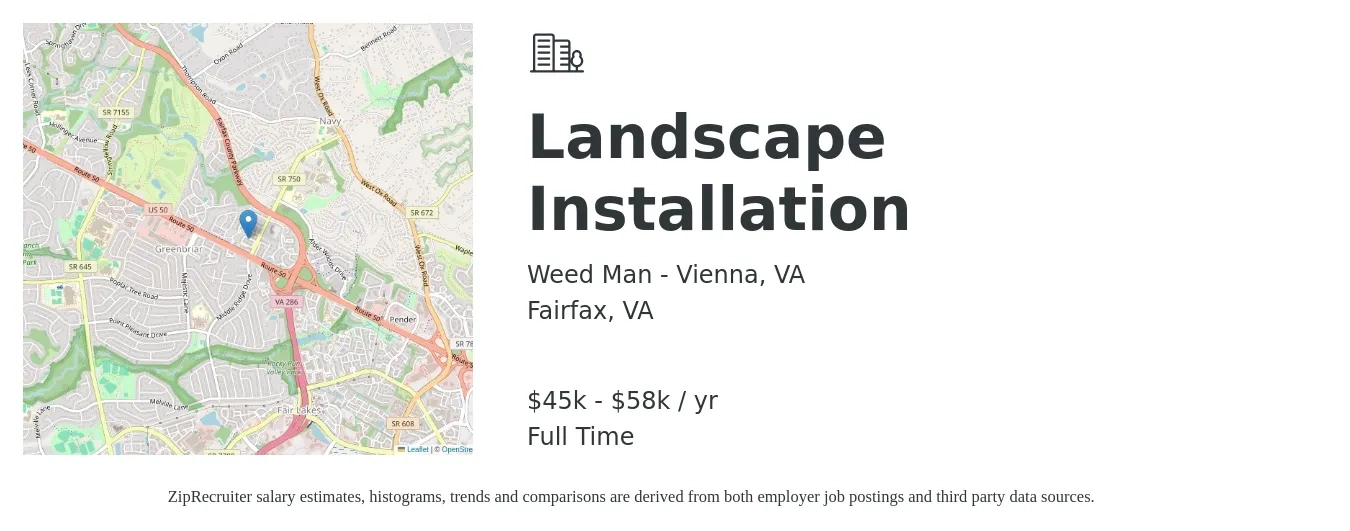 Weed Man - Vienna, VA job posting for a Landscape Installation in Fairfax, VA with a salary of $45,000 to $58,000 Yearly with a map of Fairfax location.