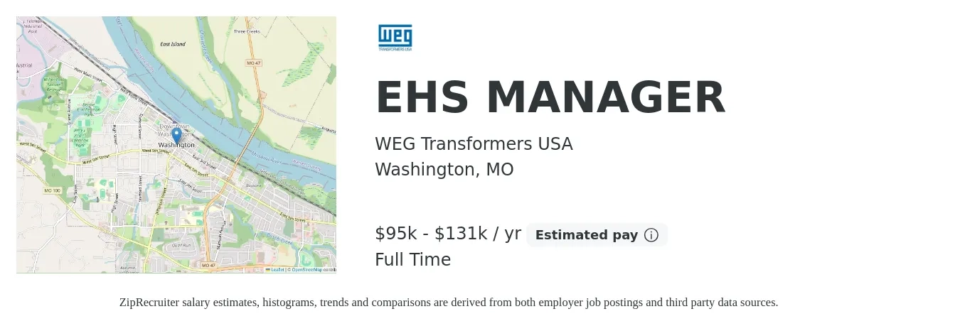 WEG Transformers USA job posting for a EHS MANAGER in Washington, MO with a salary of $95,011 to $131,939 Yearly with a map of Washington location.