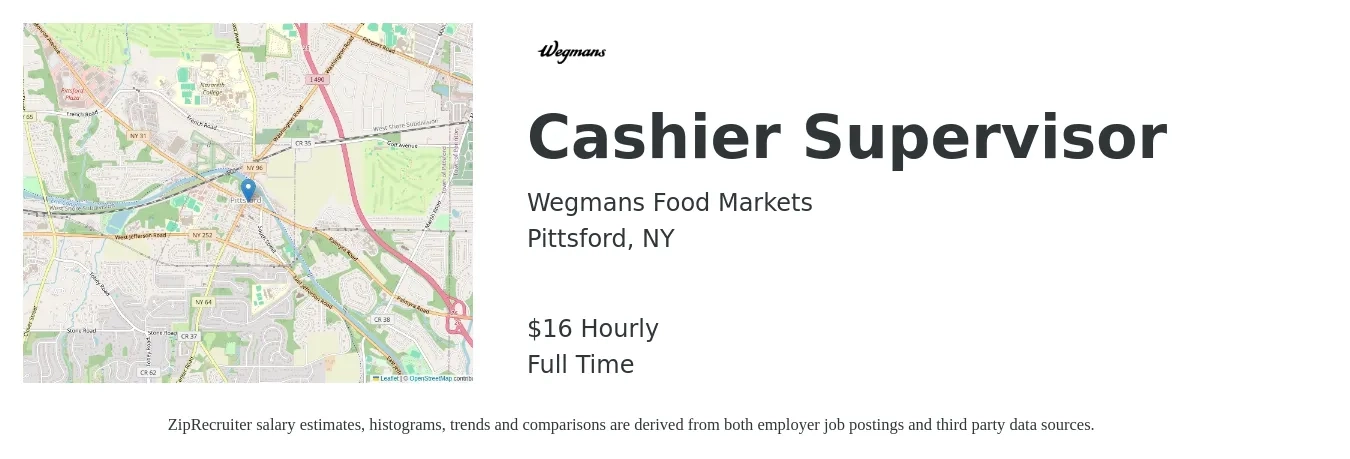 Wegmans Food Markets job posting for a Cashier Supervisor in Pittsford, NY with a salary of $17 to $18 Hourly with a map of Pittsford location.