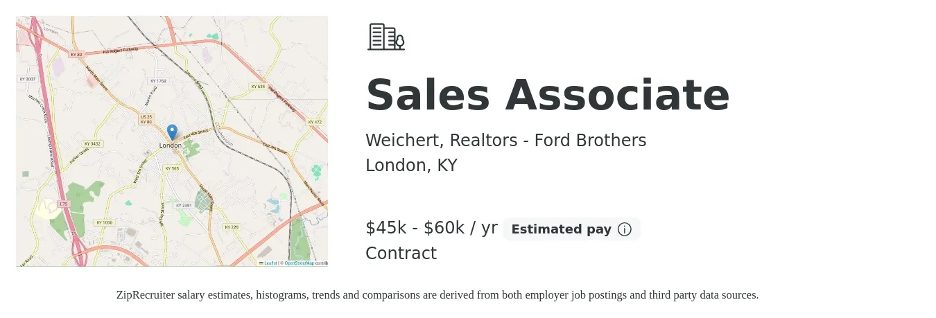Weichert, Realtors - Ford Brothers job posting for a Sales Associate in London, KY with a salary of $45,000 to $60,000 Yearly with a map of London location.