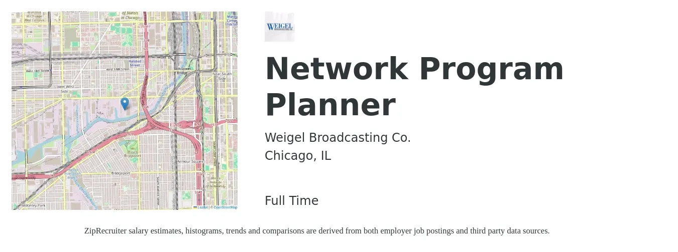 Weigel Broadcasting Co. job posting for a Network Program Planner in Chicago, IL with a salary of $57,200 to $104,000 Yearly with a map of Chicago location.
