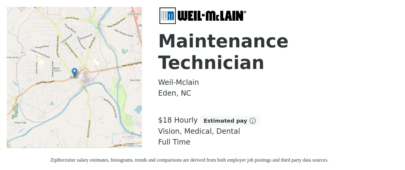 Weil-Mclain job posting for a Maintenance Technician in Eden, NC with a salary of $19 Hourly and benefits including retirement, vision, dental, life_insurance, and medical with a map of Eden location.