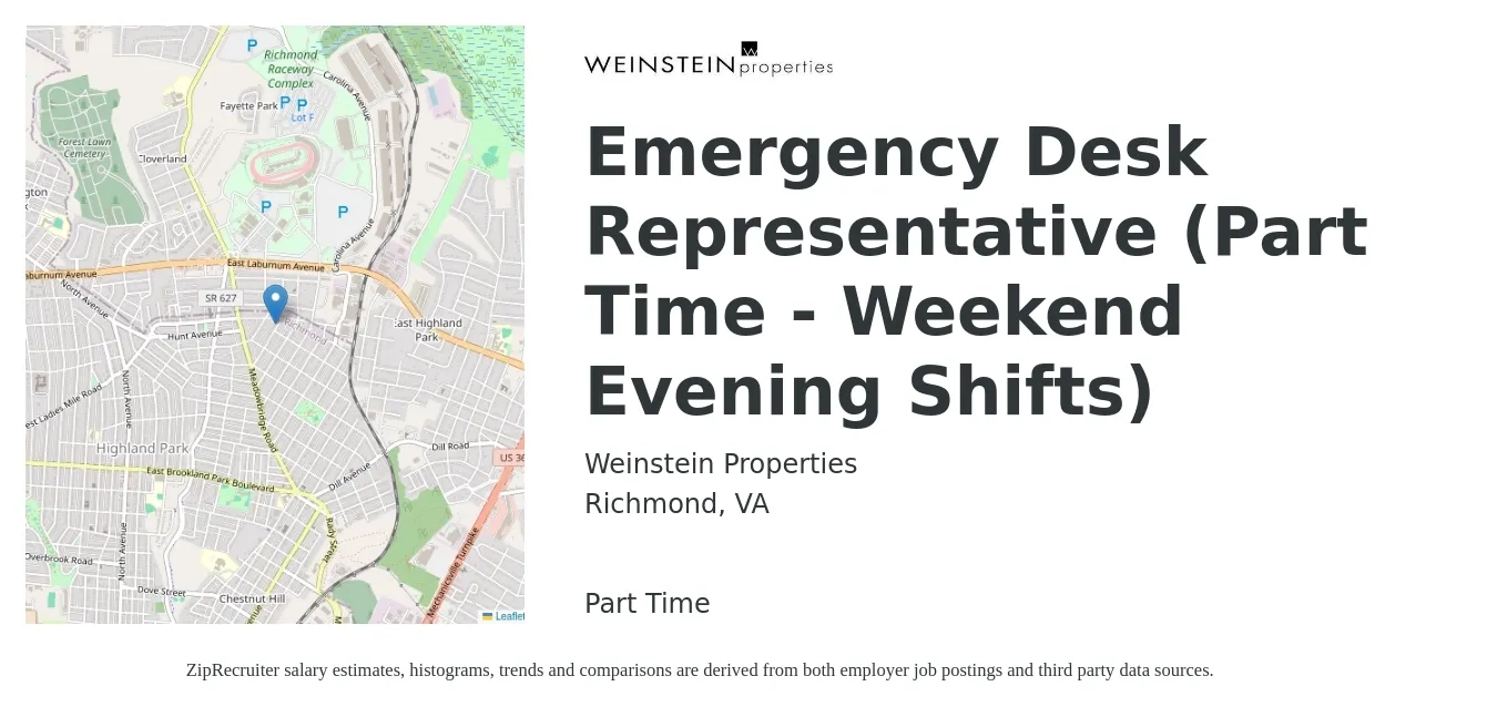 Weinstein Properties job posting for a Emergency Desk Representative (Part Time - Weekend Evening Shifts) in Richmond, VA with a salary of $17 to $22 Hourly with a map of Richmond location.