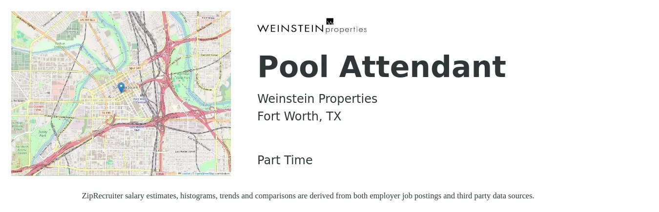 Weinstein Properties job posting for a Pool Attendant in Fort Worth, TX with a salary of $12 to $16 Hourly with a map of Fort Worth location.