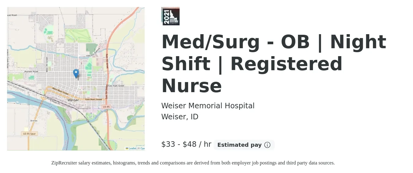 Weiser Memorial Hospital job posting for a Med/Surg - OB | Night Shift | Registered Nurse in Weiser, ID with a salary of $35 to $50 Hourly with a map of Weiser location.