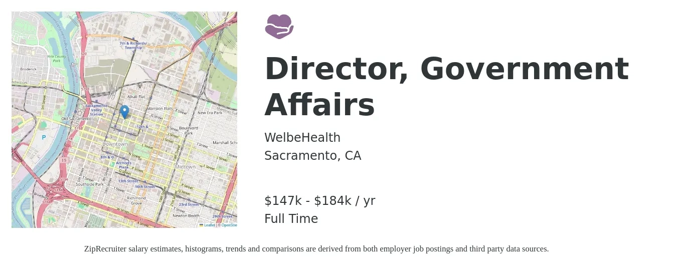 WelbeHealth job posting for a Director, Government Affairs in Sacramento, CA with a salary of $147,000 to $184,000 Yearly with a map of Sacramento location.