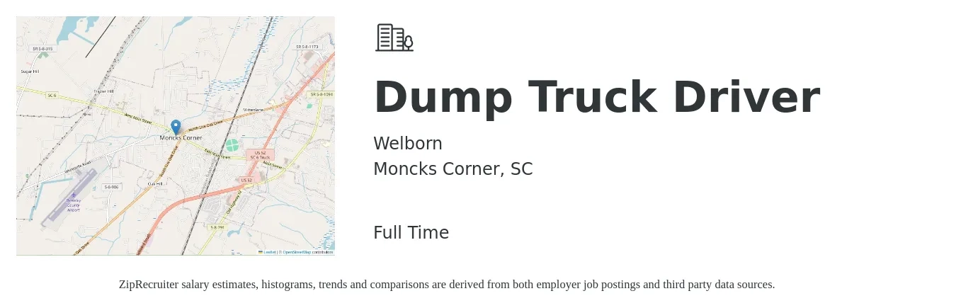 Welborn job posting for a Dump Truck Driver in Moncks Corner, SC with a salary of $18 to $23 Hourly with a map of Moncks Corner location.