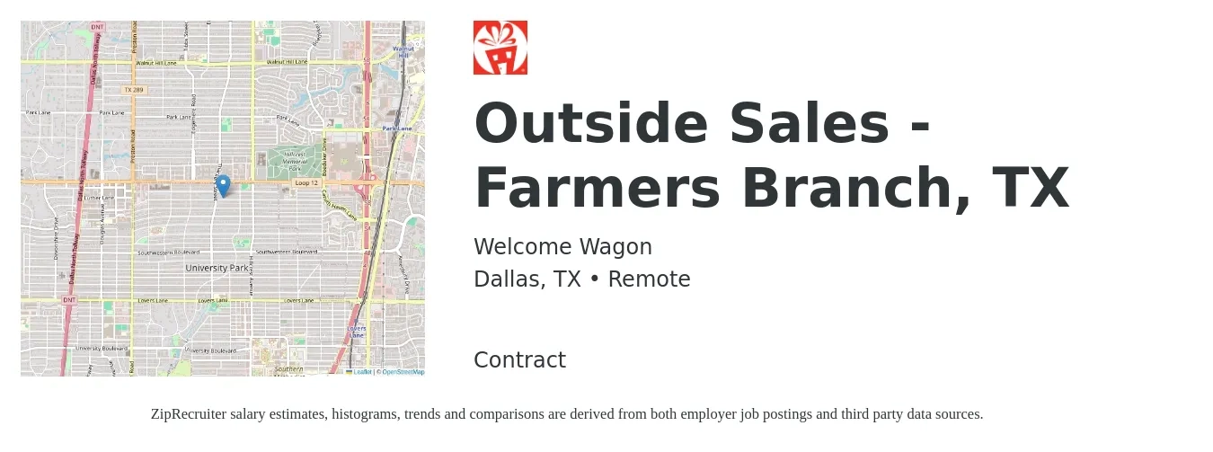 Welcome Wagon job posting for a Outside Sales - Farmers Branch, TX in Dallas, TX with a salary of $40,000 to $60,000 Yearly with a map of Dallas location.