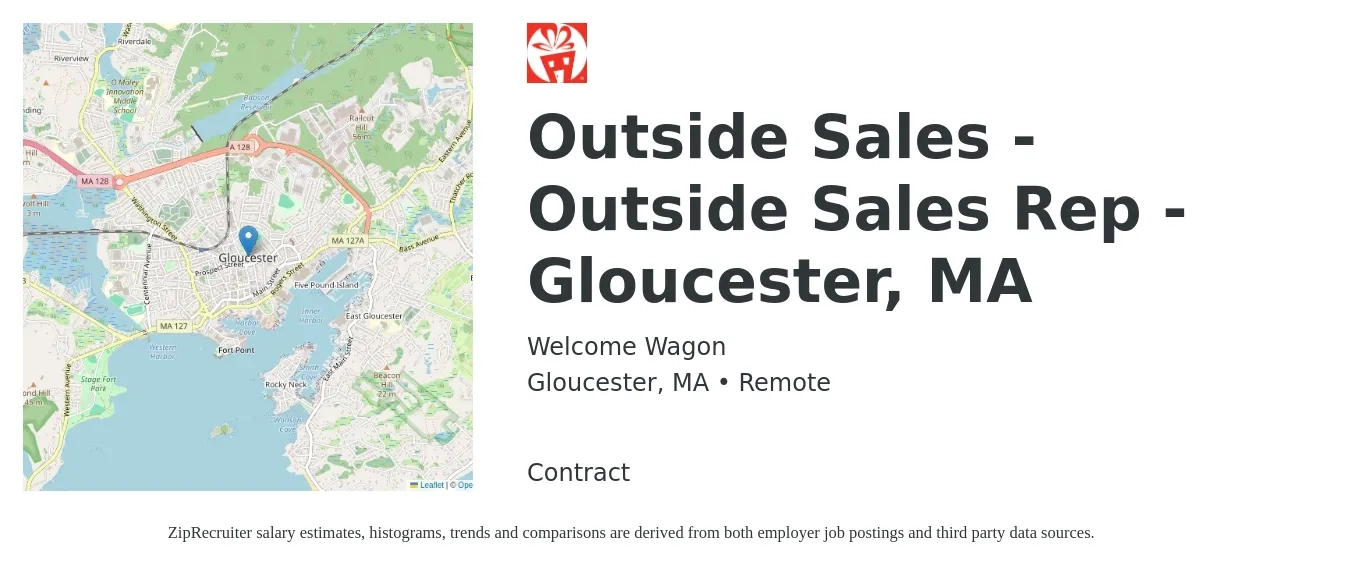 Welcome Wagon job posting for a Outside Sales - Outside Sales Rep - Gloucester, MA in Gloucester, MA with a salary of $40,000 to $60,000 Yearly with a map of Gloucester location.