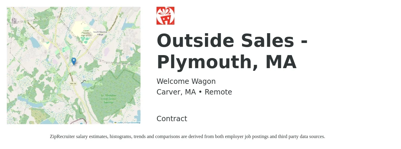 Welcome Wagon job posting for a Outside Sales - Plymouth, MA in Carver, MA with a salary of $40,000 to $60,000 Yearly with a map of Carver location.