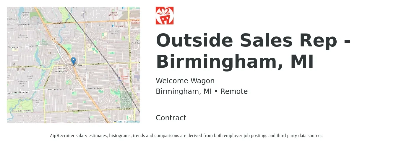 Welcome Wagon job posting for a Outside Sales Rep - Birmingham, MI in Birmingham, MI with a salary of $40,000 to $60,000 Yearly with a map of Birmingham location.