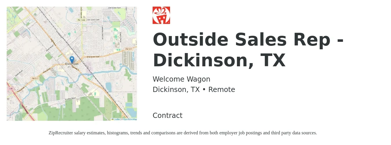 Welcome Wagon job posting for a Outside Sales Rep - Dickinson, TX in Dickinson, TX with a salary of $40,000 to $60,000 Yearly with a map of Dickinson location.