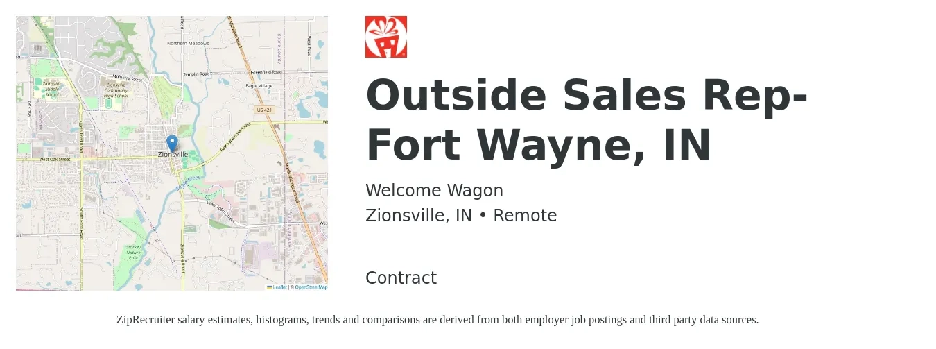Welcome Wagon job posting for a Outside Sales Rep- Fort Wayne, IN in Zionsville, IN with a salary of $40,000 to $60,000 Yearly with a map of Zionsville location.