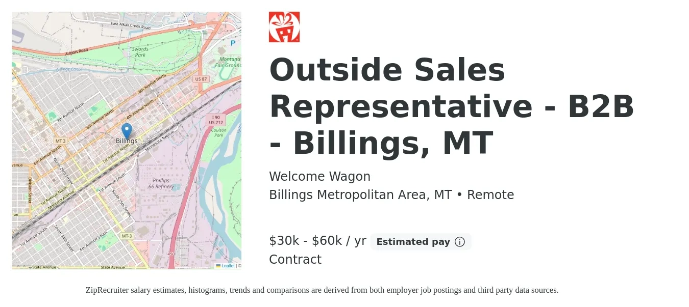 Welcome Wagon job posting for a Outside Sales Representative - B2B - Billings, MT in Billings Metropolitan Area, MT with a salary of $30,000 to $60,000 Yearly with a map of Billings Metropolitan Area location.