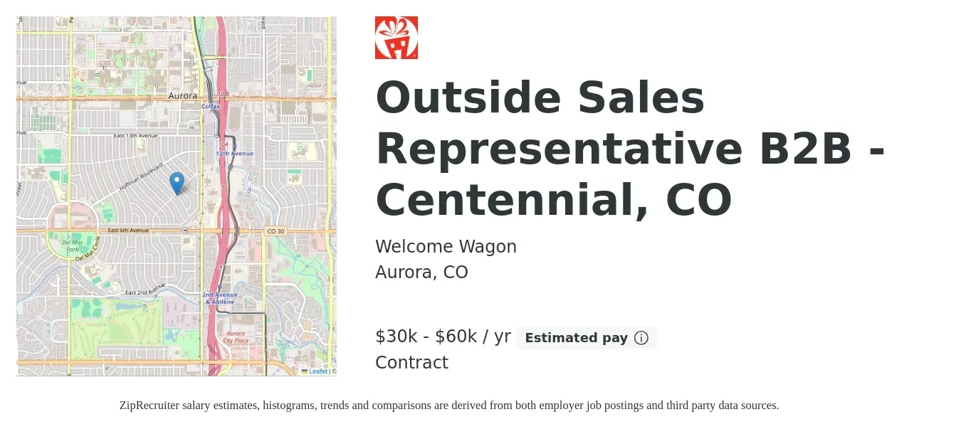 Welcome Wagon job posting for a Outside Sales Representative B2B - Centennial, CO in Aurora, CO with a salary of $30,000 to $60,000 Yearly with a map of Aurora location.