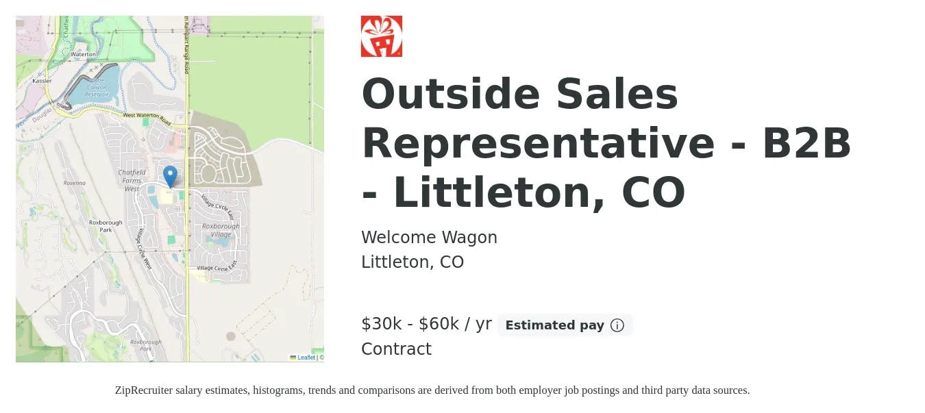 Welcome Wagon job posting for a Outside Sales Representative - B2B - Littleton, CO in Littleton, CO with a salary of $30,000 to $60,000 Yearly with a map of Littleton location.