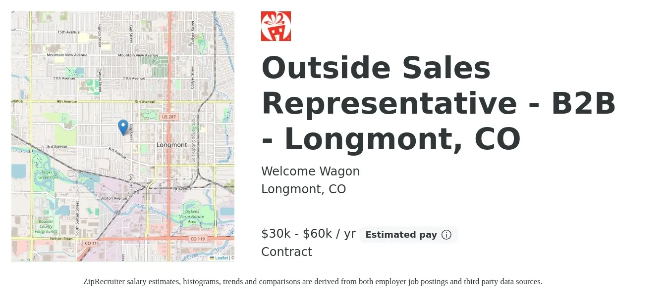 Welcome Wagon job posting for a Outside Sales Representative - B2B - Longmont, CO in Longmont, CO with a salary of $30,000 to $60,000 Yearly with a map of Longmont location.