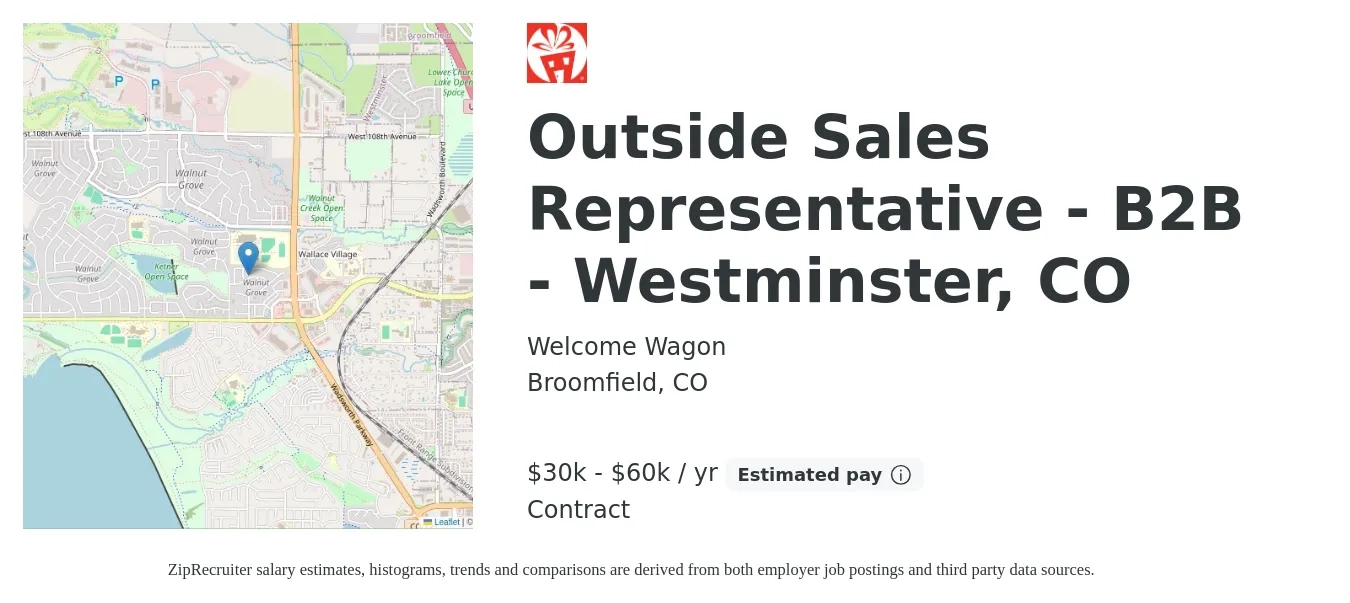 Welcome Wagon job posting for a Outside Sales Representative - B2B - Westminster, CO in Broomfield, CO with a salary of $30,000 to $60,000 Yearly with a map of Broomfield location.