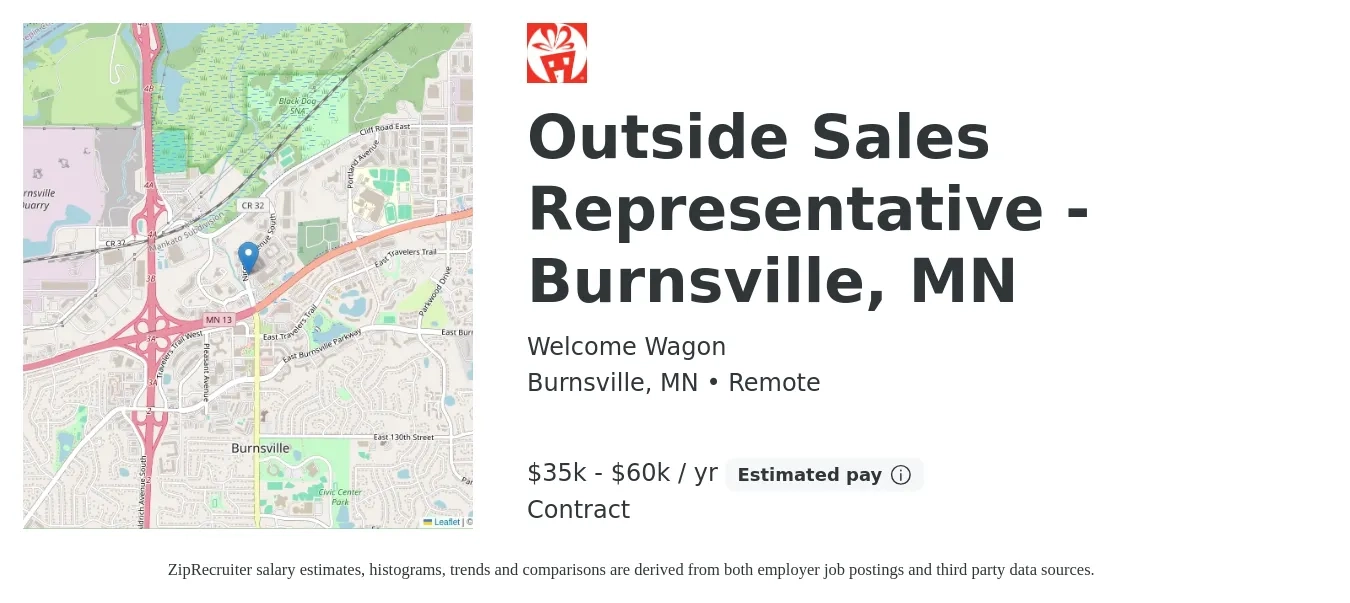 Welcome Wagon job posting for a Outside Sales Representative - Burnsville, MN in Burnsville, MN with a salary of $35,000 to $60,000 Yearly with a map of Burnsville location.