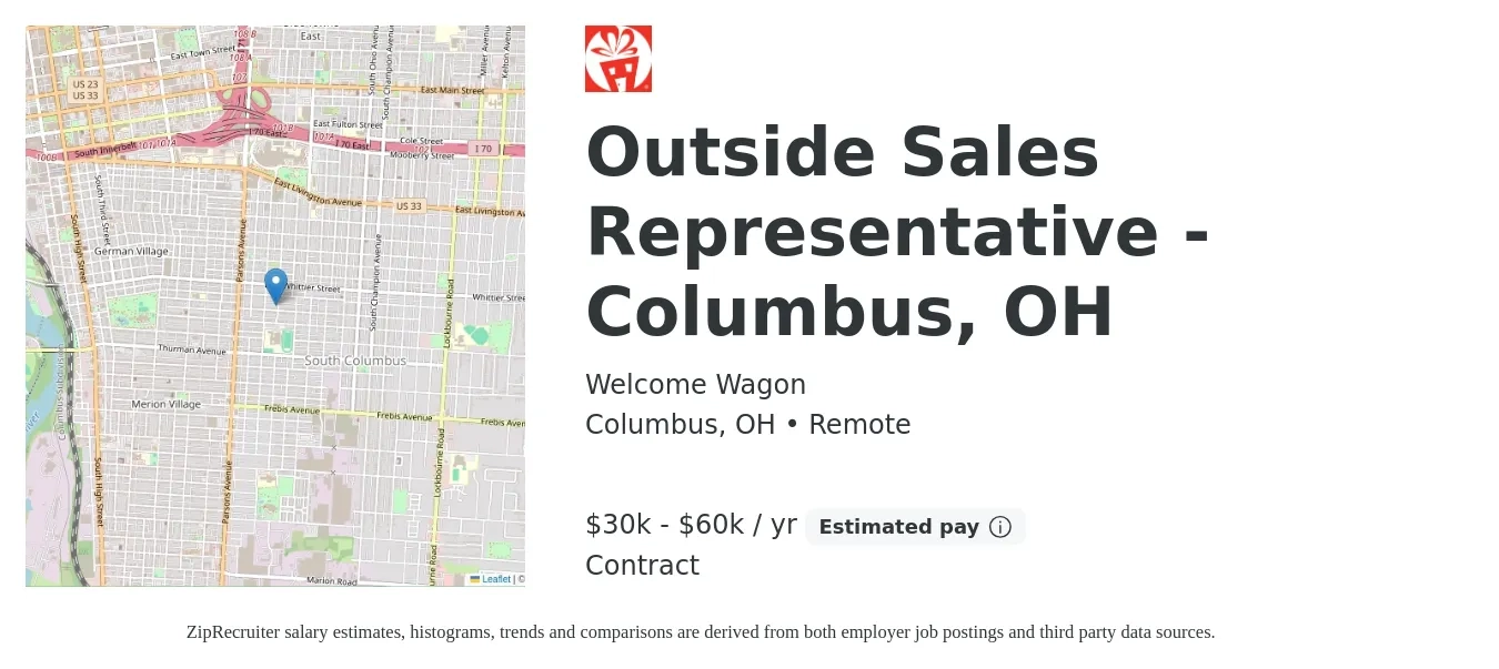 Welcome Wagon job posting for a Outside Sales Representative - Columbus, OH in Columbus, OH with a salary of $30,000 to $60,000 Yearly with a map of Columbus location.
