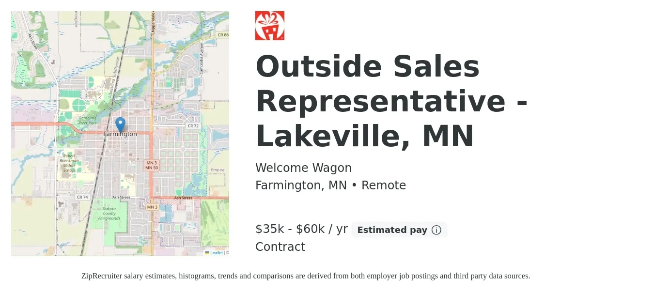 Welcome Wagon job posting for a Outside Sales Representative - Lakeville, MN in Farmington, MN with a salary of $35,000 to $60,000 Yearly with a map of Farmington location.