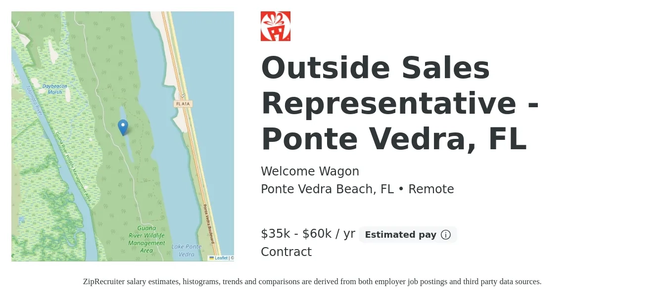 Welcome Wagon job posting for a Outside Sales Representative - Ponte Vedra, FL in Ponte Vedra Beach, FL with a salary of $35,000 to $60,000 Yearly with a map of Ponte Vedra Beach location.