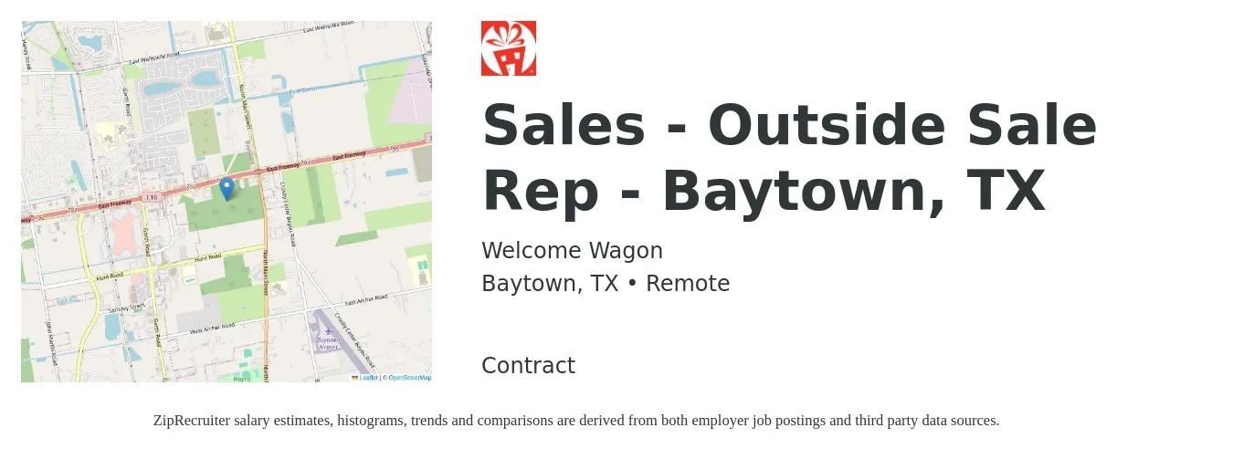 Welcome Wagon job posting for a Sales - Outside Sale Rep - Baytown, TX in Baytown, TX with a salary of $40,000 to $60,000 Yearly with a map of Baytown location.
