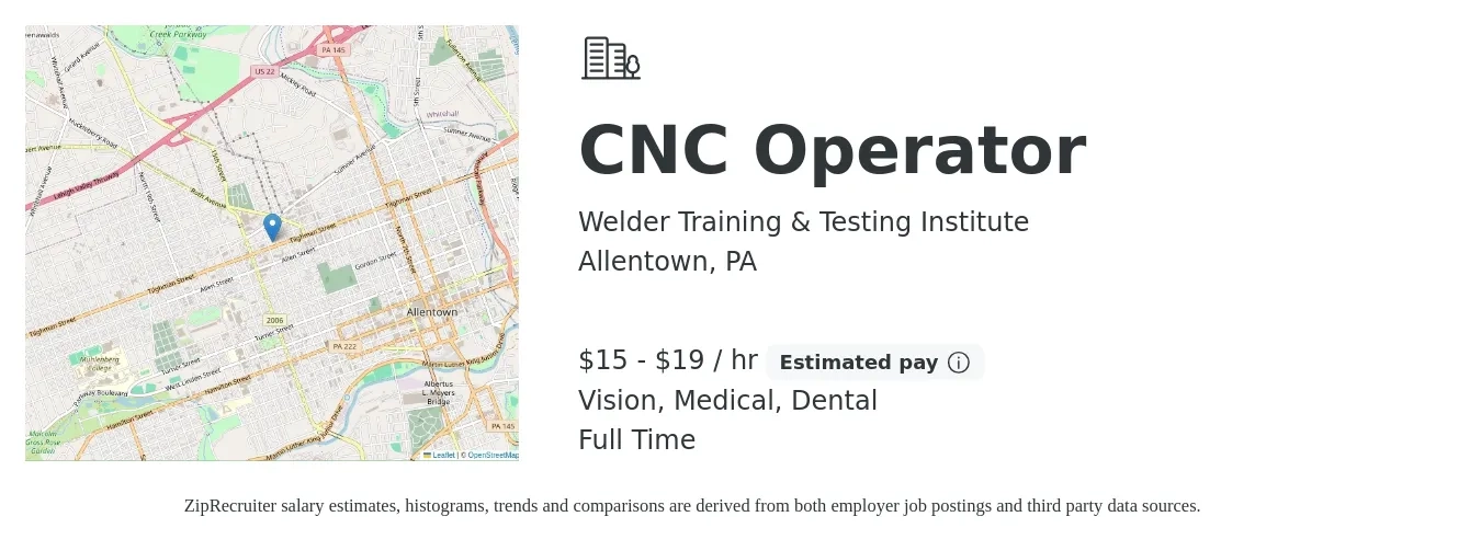 Welder Training & Testing Institute job posting for a CNC Operator in Allentown, PA with a salary of $16 to $20 Hourly and benefits including medical, pto, retirement, vision, dental, and life_insurance with a map of Allentown location.