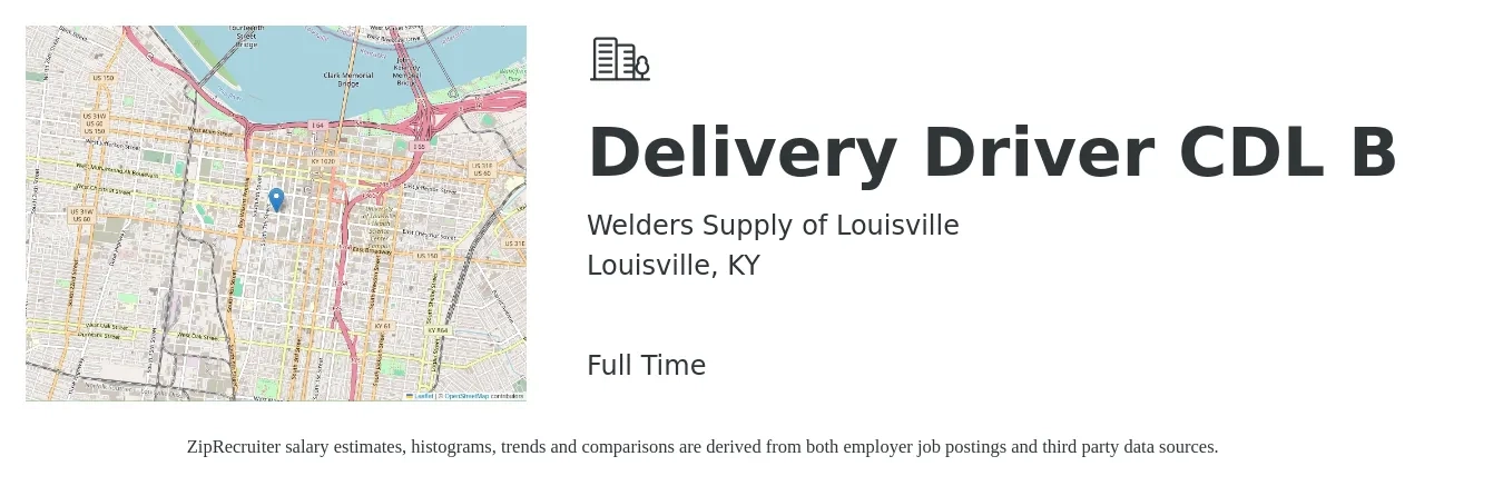 Welders Supply of Louisville job posting for a Delivery Driver CDL B in Louisville, KY with a salary of $18 to $28 Hourly with a map of Louisville location.