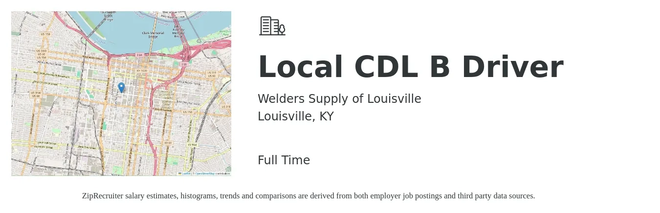 Welders Supply of Louisville job posting for a Local CDL B Driver in Louisville, KY with a salary of $19 to $24 Hourly with a map of Louisville location.